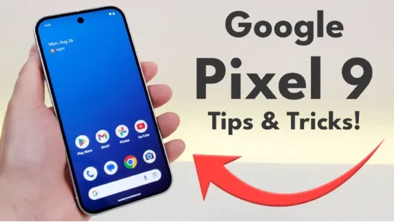 Tips and Tricks for Google Pixel 9