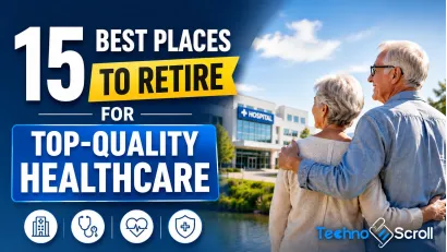 15 Best Places to Retire for Top-Quality Healthcare