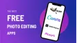 Best Mobile Photo Editing Apps for 2026