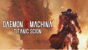 Daemon X Machina Titanic Scion: A Mech Dream Reforged