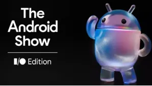 Google Hosting “The Android Show” on May 12: Why 2026 Could Be One of Android’s Biggest Years Yet