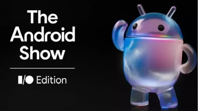 Google Hosting “The Android Show” on May 12: Why 2026 Could Be One of Android’s Biggest Years Yet