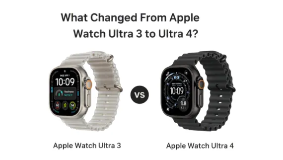 What Changed From Apple Watch Ultra 3 to Ultra 4?
